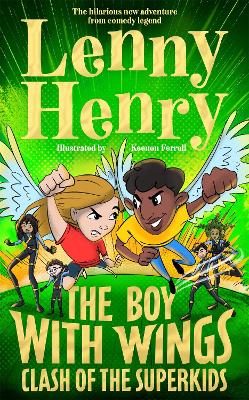 The Boy With Wings: Clash of the Superkids book