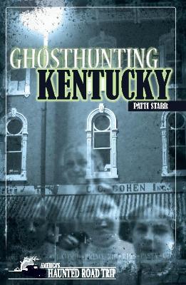 Ghosthunting Kentucky book