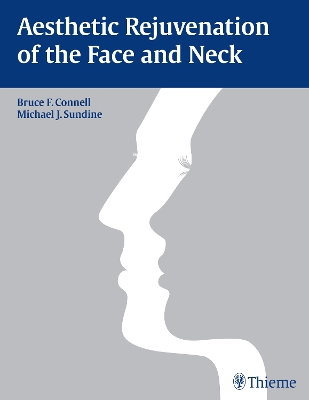 Aesthetic Rejuvenation of the Face and Neck book