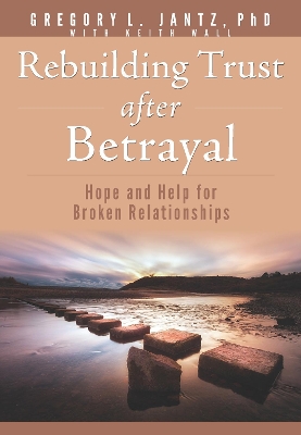 Rebuilding Trust After Betrayal book