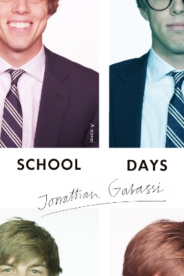 School Days: A Novel book