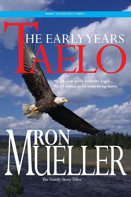 Taelo: The Early Years book
