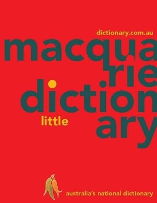 Macquarie Little Dictionary (PVC) by Macquarie Dictionary