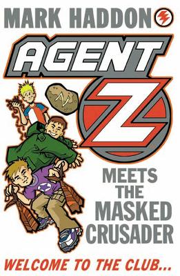 Agent Z Meets The Masked Crusader book