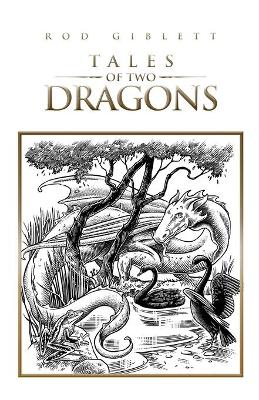 Tales of Two Dragons book