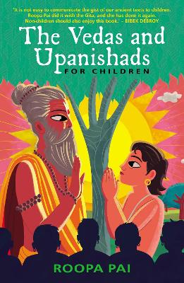 The Vedas and Upanishads for Children book