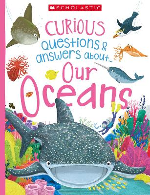 Curious Questions and Answers about... Our Oceans (Miles Kelly) book