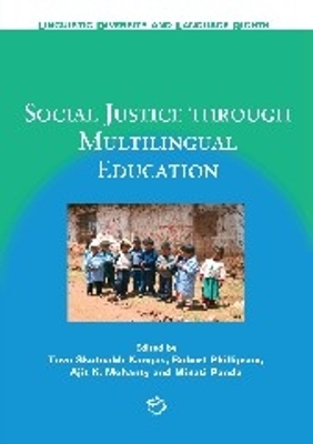 Social Justice through Multilingual Education book