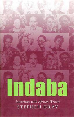 Indaba: Interviews with African Writers book