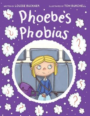 Phoebe's Phobias book