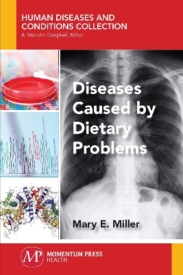 Diseases Caused by Dietary Problems book