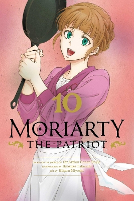 Moriarty the Patriot, Vol. 10 book