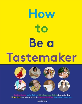 How to Be a Tastemaker book