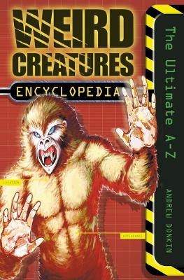 Weird Creatures Encyclopedia book