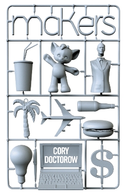 Makers by Cory Doctorow