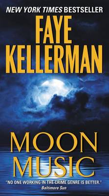 Moon Music by Faye Kellerman