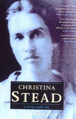 Christina Stead by Hazel Rowley