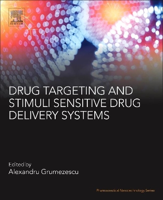 Drug Targeting and Stimuli Sensitive Drug Delivery Systems book