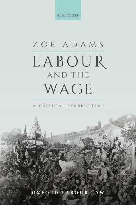 Labour and the Wage: A Critical Perspective book