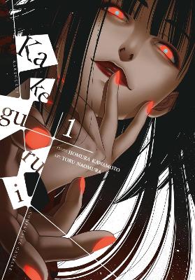 Kakegurui - Compulsive Gambler -, Vol. 1 book