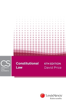 LexisNexis Case Summaries - Constitutional Law book