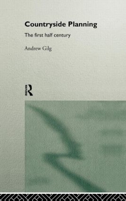 Countryside Planning by Andrew Gilg