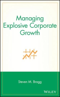 Managing Explosive Corporate Growth book