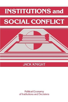 Institutions and Social Conflict book