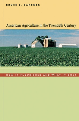 American Agriculture in the Twentieth Century book