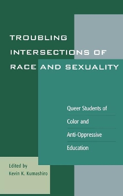 Troubling Intersections of Race and Sexuality book
