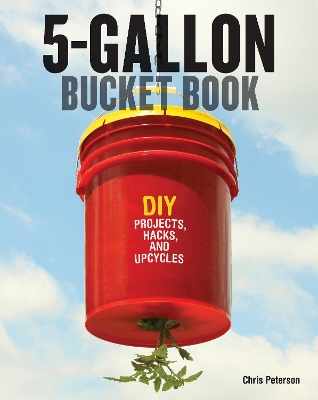 5-Gallon Bucket Book book