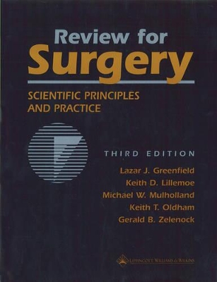 Review for Surgery: Scientific Principles and Practice book