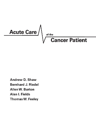 Acute Care of the Cancer Patient book