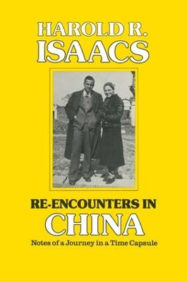 Re-encounters in China: Notes of a Journey in a Time Capsule book
