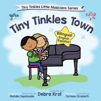 Tiny Tinkles Town: Bilingual English Spanish book