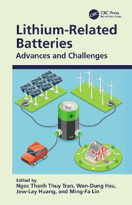 Lithium-Related Batteries: Advances and Challenges book