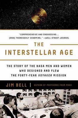 The Interstellar Age by Jim Bell