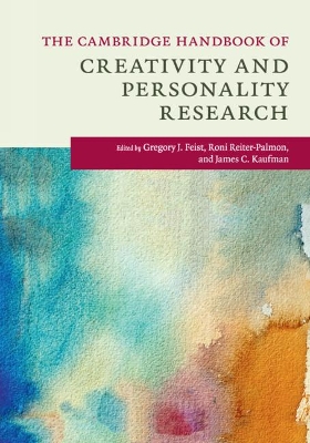 The The Cambridge Handbook of Creativity and Personality Research by Gregory J. Feist