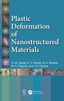 Plastic Deformation of Nanostructured Materials by A.M. Glezer