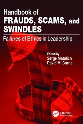 Handbook of Frauds, Scams, and Swindles by Serge Matulich