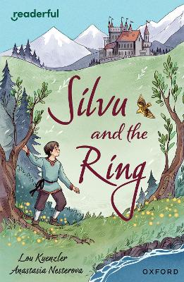 Readerful Independent Library: Oxford Reading Level 17: Silvu and the Ring book