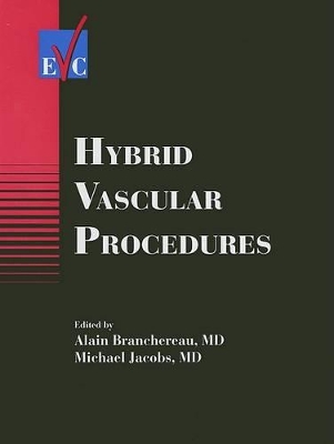 Hybrid Vascular Procedures book