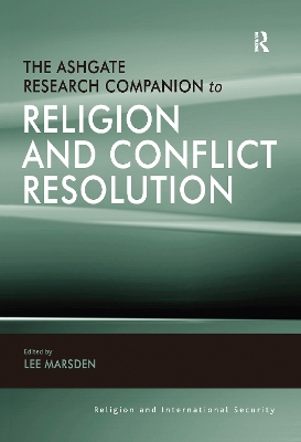Ashgate Research Companion to Religion and Conflict Resolution book