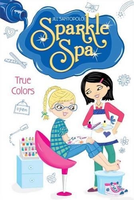 Sparkle Spa #4: True Colors book
