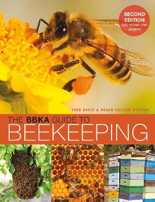 BBKA Guide to Beekeeping, Second Edition by Ivor Davis