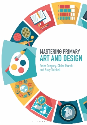 Mastering Primary Art and Design book