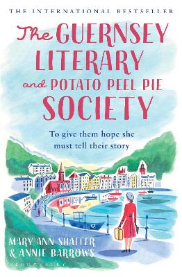 The The Guernsey Literary and Potato Peel Pie Society by Mary Ann Shaffer