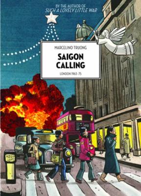 Saigon Calling: London 1963-75 book