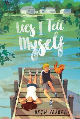 Lies I Tell Myself book