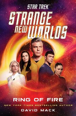 Star Trek: Strange New Worlds: Ring of Fire book